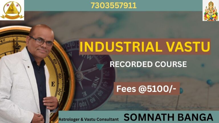Industrial Vastu (Recorded Course)